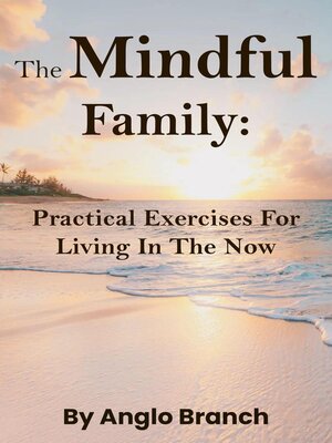 cover image of The Mindful Family